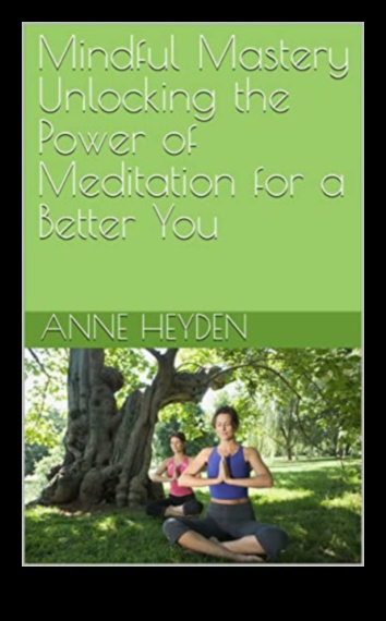 Mindful Mastery: Πλοήγηση στις θετικές επιπτώσεις του διαλογισμού