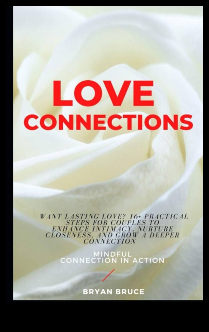 Πώς να καλλιεργήσετε προσεκτικές συνδέσεις για μόνιμες σχέσεις 2 Αρμονία στην αγάπη: Διατηρώντας προσεκτικές συνδέσεις για μόνιμες σχέσεις